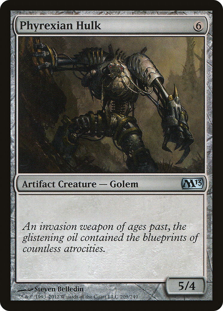 Phyrexian Hulk (M13-209) - Magic 2013 - Premium MTG Single from Wizards of the Coast - Just $0.08! Shop now at Game Crave Tournament Store