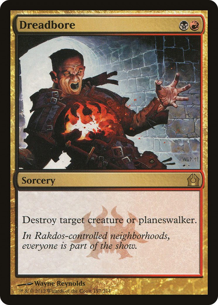 Dreadbore (RTR-157) - Return to Ravnica - Premium MTG Single from Wizards of the Coast - Just $0.08! Shop now at Game Crave Tournament Store