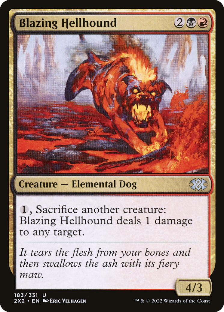 Blazing Hellhound (2X2-183) - Double Masters 2022 - Premium MTG Single from Wizards of the Coast - Just $0.08! Shop now at Game Crave Tournament Store