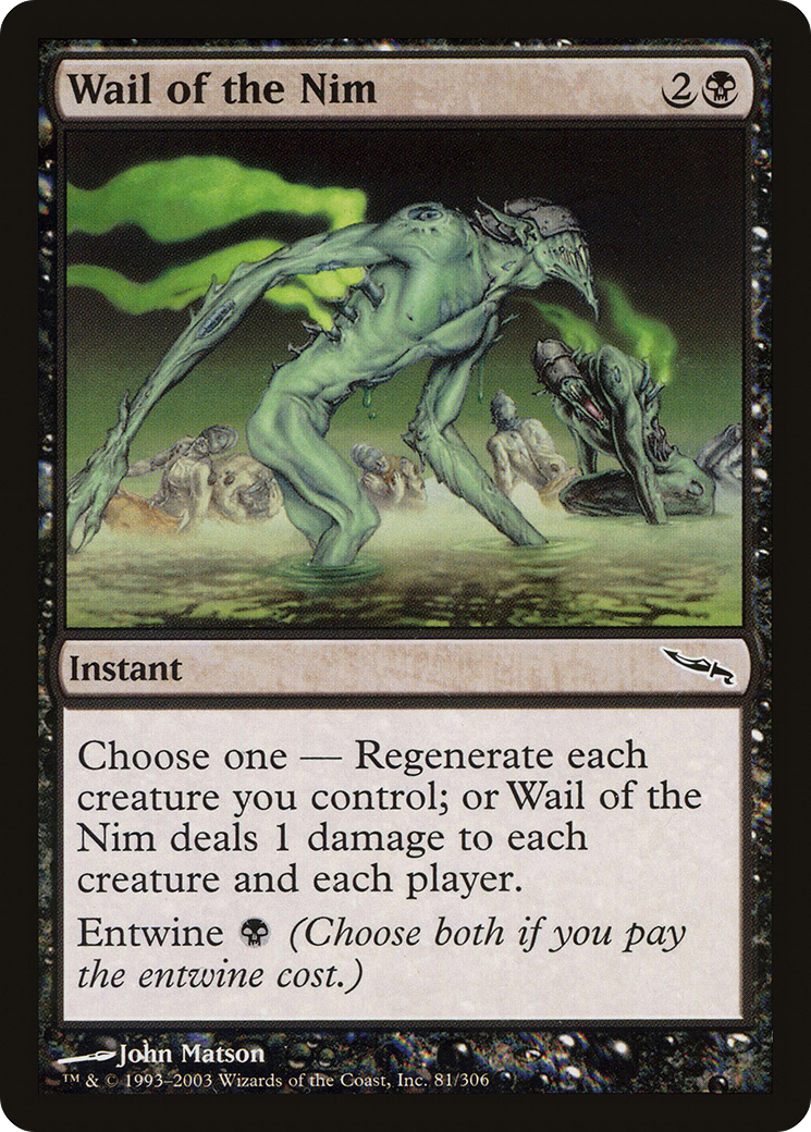 Wail of the Nim (MRD-081) - Mirrodin - Premium MTG Single from Wizards of the Coast - Just $0.08! Shop now at Game Crave Tournament Store