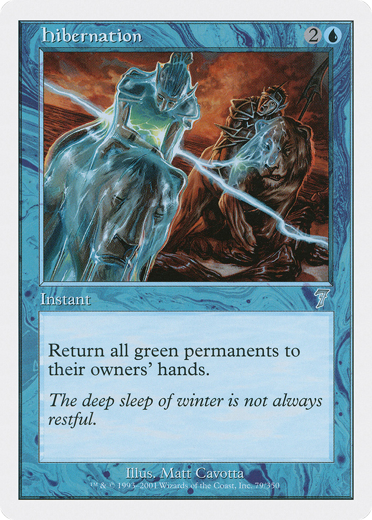Hibernation (7ED-079) - Seventh Edition - Premium MTG Single from Wizards of the Coast - Just $0.16! Shop now at Game Crave Tournament Store