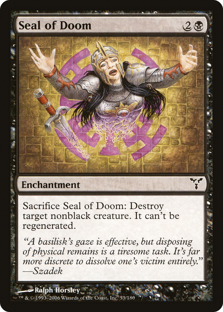 Seal of Doom (DIS-053) - Dissension - Premium MTG Single from Wizards of the Coast - Just $0.08! Shop now at Game Crave Tournament Store