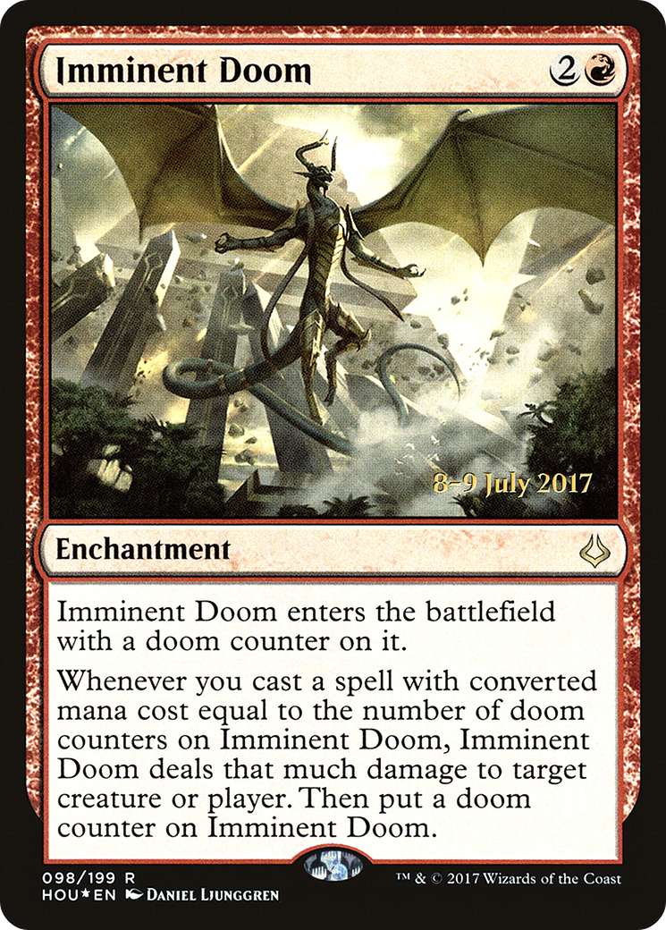 Imminent Doom (PHOU-98S) - Hour of Devastation Promos Foil - Premium MTG Single from Wizards of the Coast - Just $0.08! Shop now at Game Crave Tournament Store