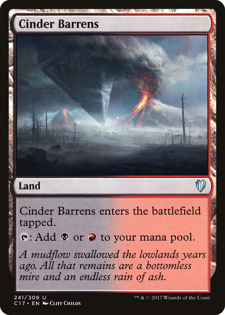 Cinder Barrens (C17-241) - Commander 2017 - Premium MTG Single from Wizards of the Coast - Just $0.25! Shop now at Game Crave Tournament Store