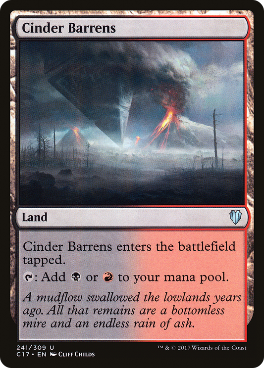 Cinder Barrens (C17-241) - Commander 2017 - Premium MTG Single from Wizards of the Coast - Just $0.25! Shop now at Game Crave Tournament Store
