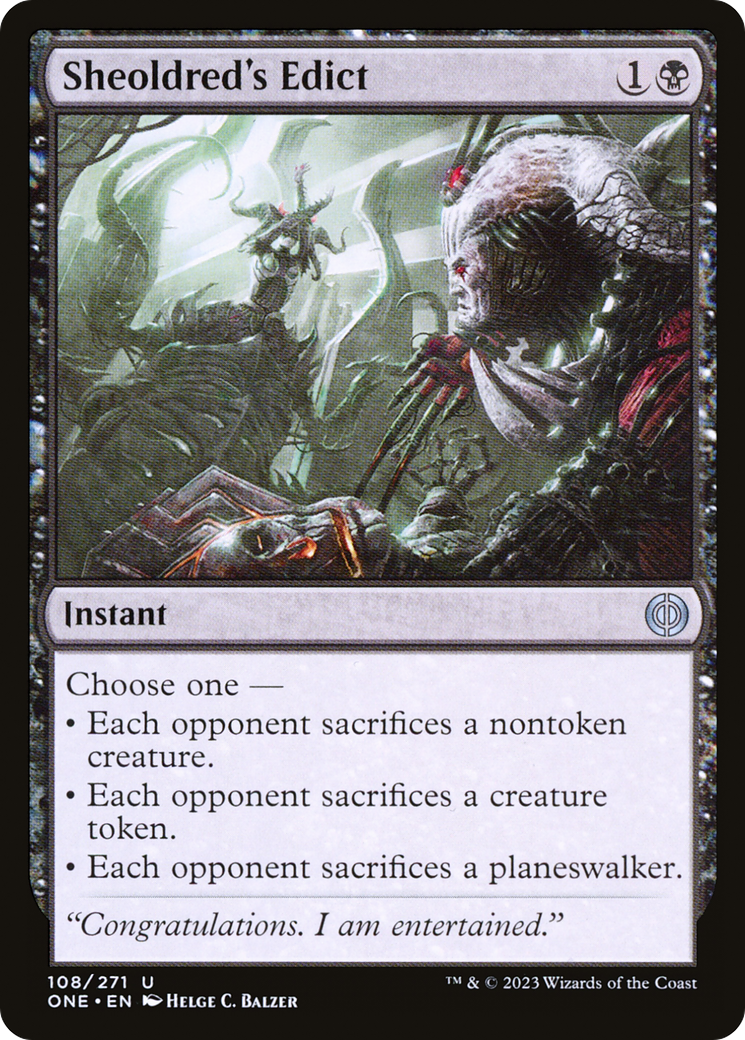 Sheoldred's Edict (ONE-108) - Phyrexia: All Will Be One Foil - Premium MTG Single from Wizards of the Coast - Just $1.92! Shop now at Game Crave Tournament Store