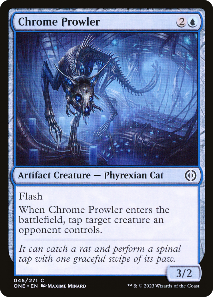 Chrome Prowler (ONE-045) - Phyrexia: All Will Be One - Premium MTG Single from Wizards of the Coast - Just $0.08! Shop now at Game Crave Tournament Store
