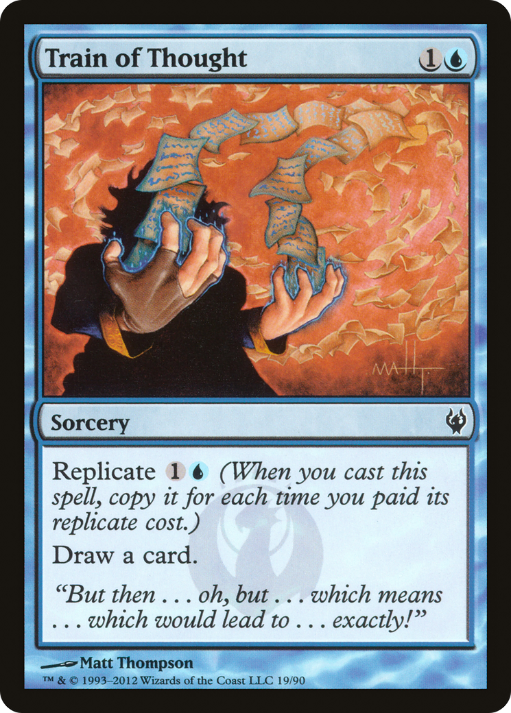 Train of Thought (DDJ-019) - Duel Decks: Izzet vs. Golgari - Premium MTG Single from Wizards of the Coast - Just $0.08! Shop now at Game Crave Tournament Store