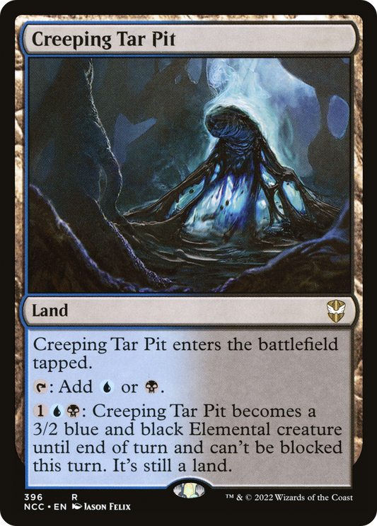 Creeping Tar Pit (NCC-396) - New Capenna Commander - Premium MTG Single from Wizards of the Coast - Just $0.08! Shop now at Game Crave Tournament Store