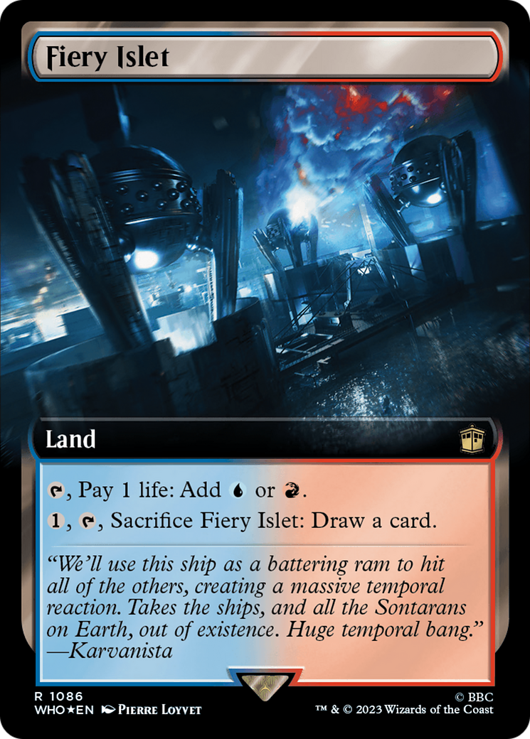 Fiery Islet (WHO-1086) - Doctor Who: (Extended Art) Foil - Premium MTG Single from Wizards of the Coast - Just $0.91! Shop now at Game Crave Tournament Store