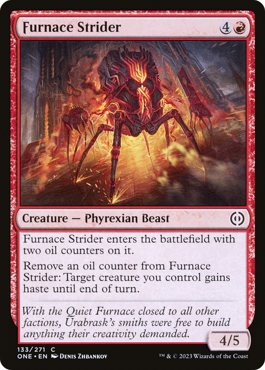 Furnace Strider (ONE-133) - Phyrexia: All Will Be One - Premium MTG Single from Wizards of the Coast - Just $0.08! Shop now at Game Crave Tournament Store