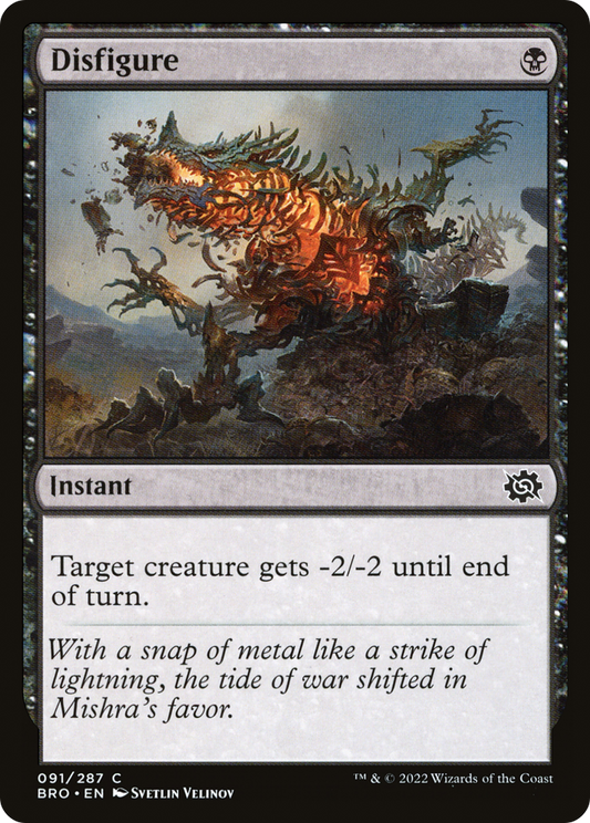 Disfigure (BRO-091) - The Brothers' War - Premium MTG Single from Wizards of the Coast - Just $0.08! Shop now at Game Crave Tournament Store