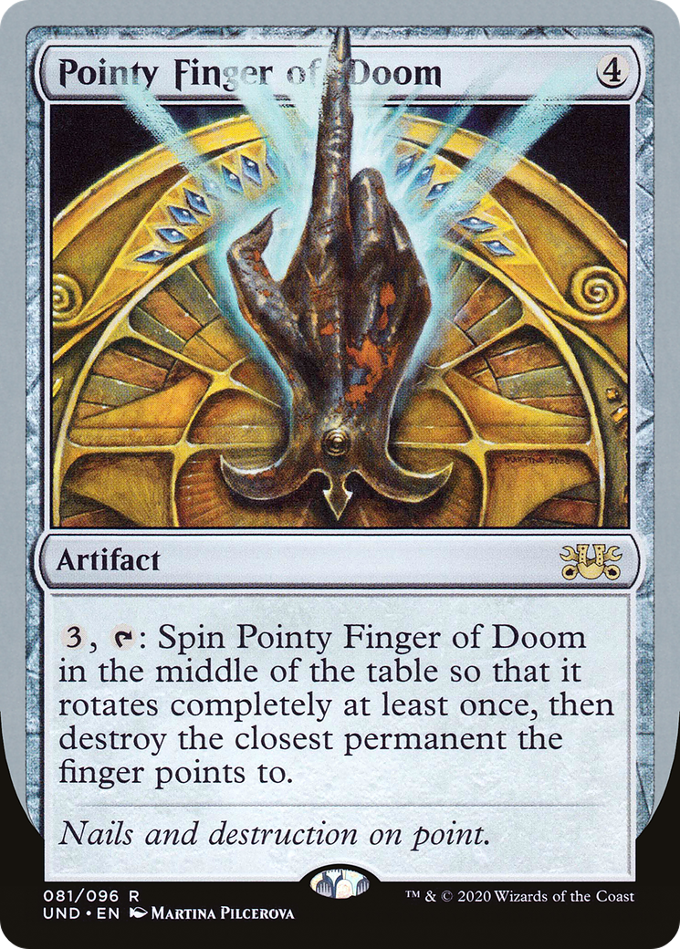 Pointy Finger of Doom (UND-081) - Unsanctioned - Premium MTG Single from Wizards of the Coast - Just $0.08! Shop now at Game Crave Tournament Store