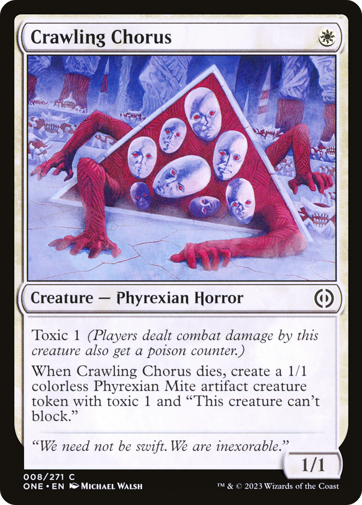Crawling Chorus (ONE-008) - Phyrexia: All Will Be One Foil - Premium MTG Single from Wizards of the Coast - Just $0.09! Shop now at Game Crave Tournament Store