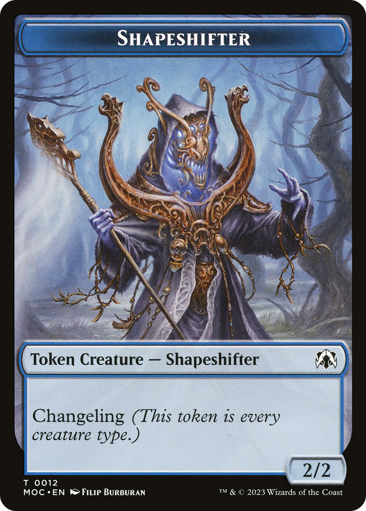 Shapeshifter (TMOC-012) - March of the Machine Commander Tokens - Premium MTG Single from Wizards of the Coast - Just $0! Shop now at Game Crave Tournament Store
