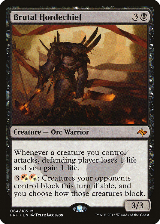 Brutal Hordechief (FRF-064) - Fate Reforged - Premium MTG Single from Wizards of the Coast - Just $0.55! Shop now at Game Crave Tournament Store
