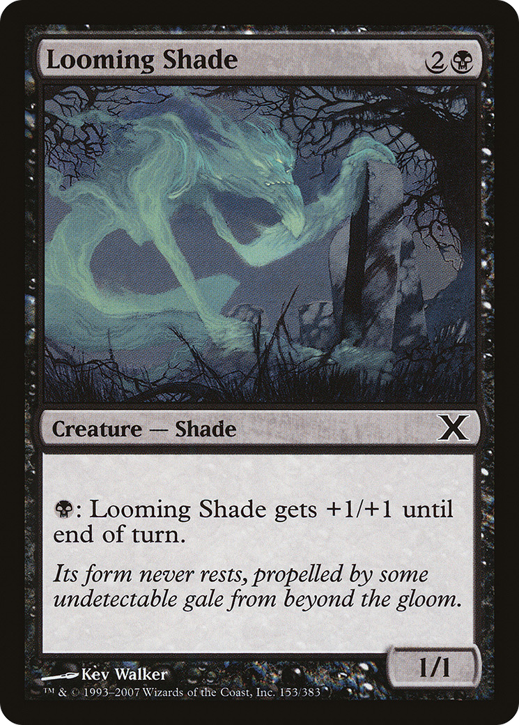 Looming Shade (10E-153) - Tenth Edition - Premium MTG Single from Wizards of the Coast - Just $0.25! Shop now at Game Crave Tournament Store