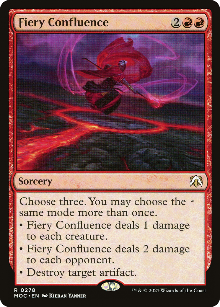 Fiery Confluence (MOC-278) - March of the Machine Commander - Premium MTG Single from Wizards of the Coast - Just $0.08! Shop now at Game Crave Tournament Store