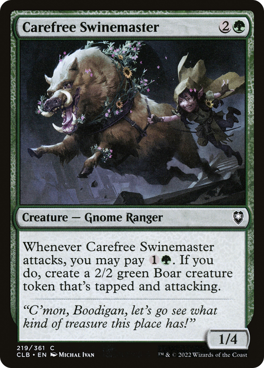 Carefree Swinemaster (CLB-219) - Commander Legends: Battle for Baldur's Gate - Premium MTG Single from Wizards of the Coast - Just $0.08! Shop now at Game Crave Tournament Store