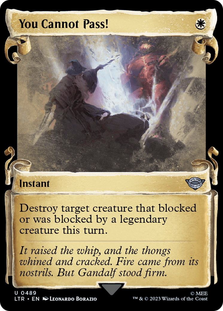You Cannot Pass! (LTR-489) - The Lord of the Rings: Tales of Middle-earth: (Showcase) Foil - Premium MTG Single from Wizards of the Coast - Just $0.08! Shop now at Game Crave Tournament Store