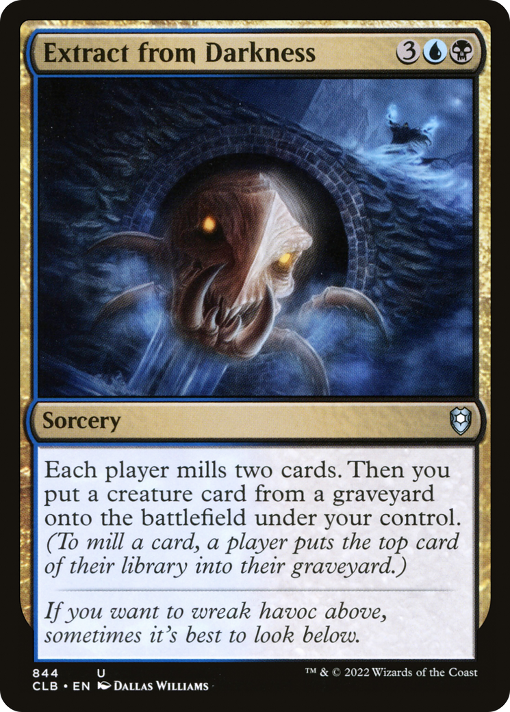 Extract from Darkness (CLB-844) - Commander Legends: Battle for Baldur's Gate - Premium MTG Single from Wizards of the Coast - Just $0.25! Shop now at Game Crave Tournament Store