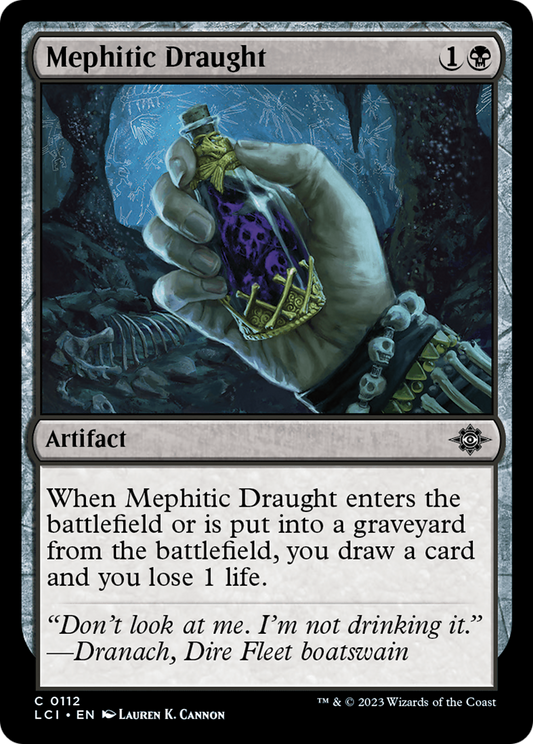 Mephitic Draught (LCI-112) - The Lost Caverns of Ixalan - Premium MTG Single from Wizards of the Coast - Just $0.08! Shop now at Game Crave Tournament Store