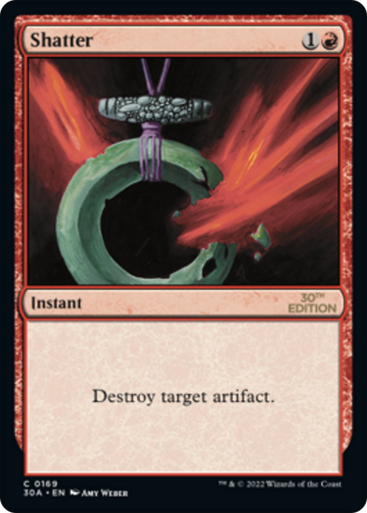 Shatter (30A-169) - 30th Anniversary Edition - Premium MTG Single from Wizards of the Coast - Just $0.09! Shop now at Game Crave Tournament Store