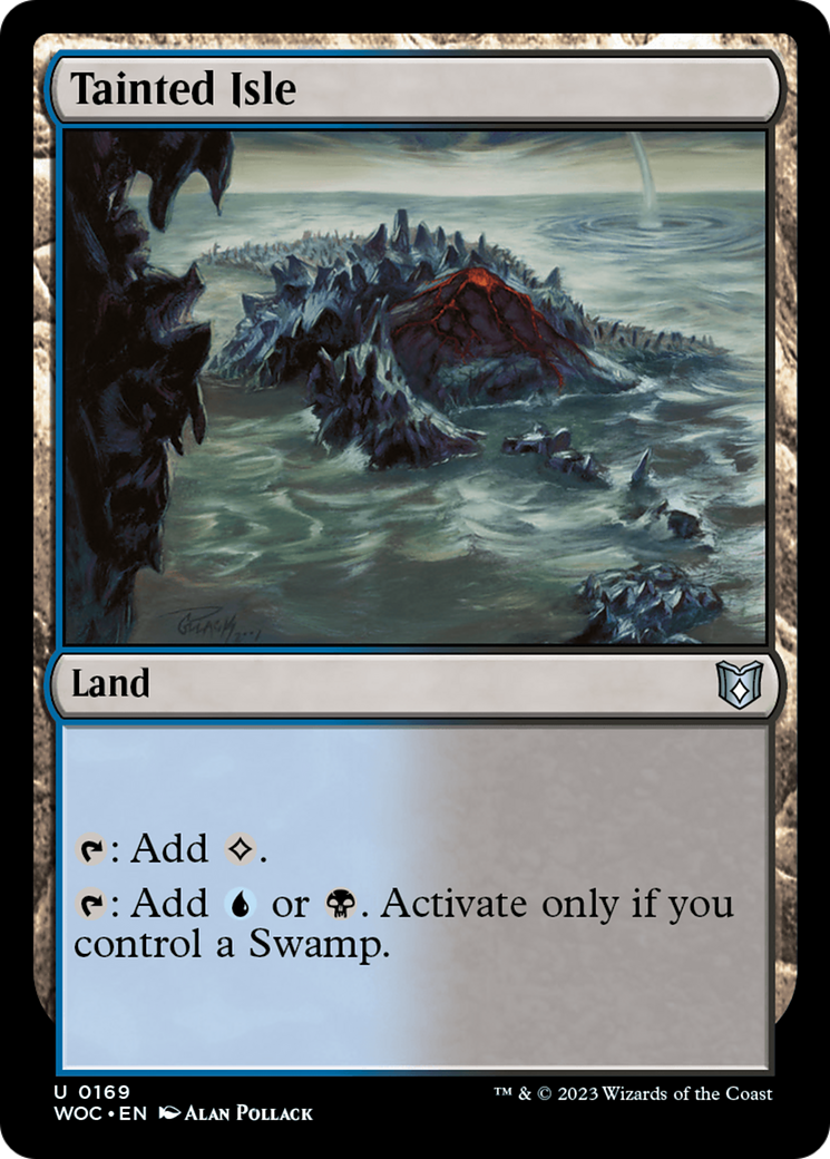 Tainted Isle (WOC-169) - Wilds of Eldraine Commander - Premium MTG Single from Wizards of the Coast - Just $1.09! Shop now at Game Crave Tournament Store
