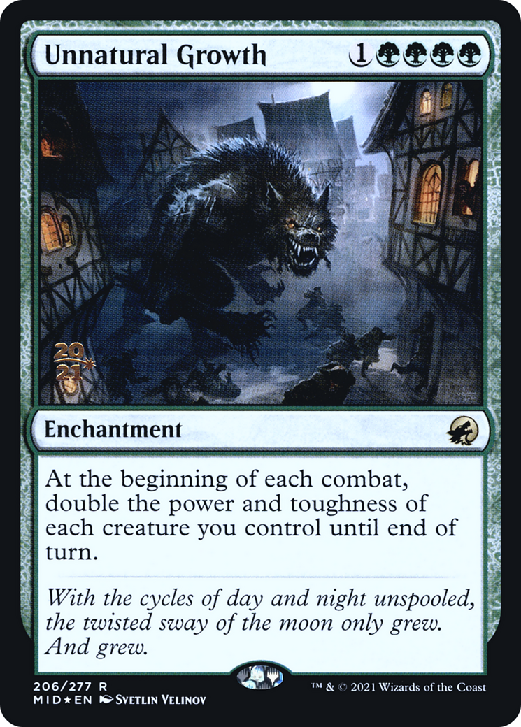 Unnatural Growth (PMID-206S) - Innistrad: Midnight Hunt Promos Foil - Premium MTG Single from Wizards of the Coast - Just $1! Shop now at Game Crave Tournament Store