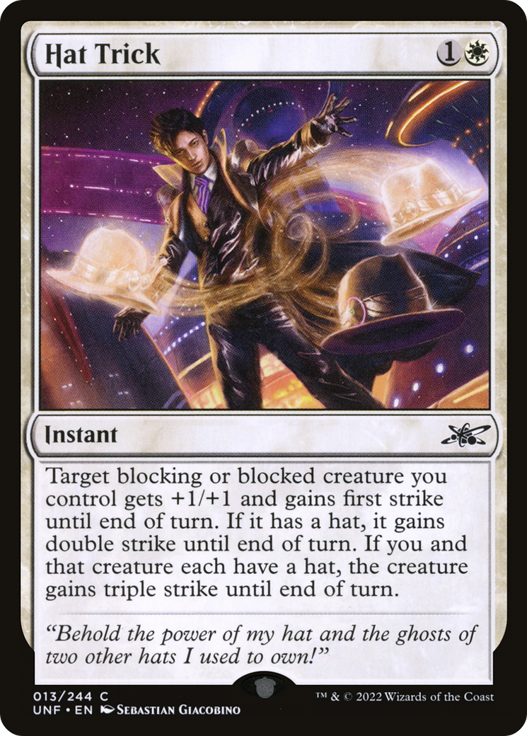 Hat Trick (UNF-013) - Unfinity - Premium MTG Single from Wizards of the Coast - Just $0.08! Shop now at Game Crave Tournament Store
