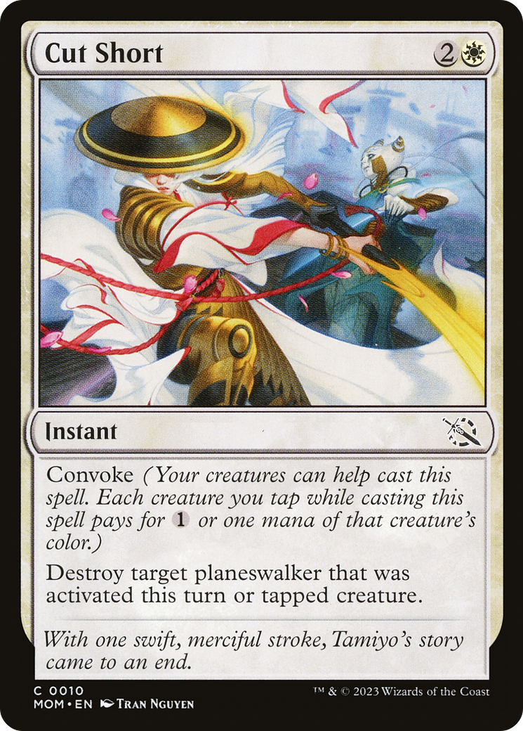 Cut Short (MOM-010) - March of the Machine - Premium MTG Single from Wizards of the Coast - Just $0.08! Shop now at Game Crave Tournament Store