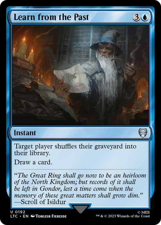 Learn from the Past (LTC-192) - Tales of Middle-earth Commander - Premium MTG Single from Wizards of the Coast - Just $0.08! Shop now at Game Crave Tournament Store