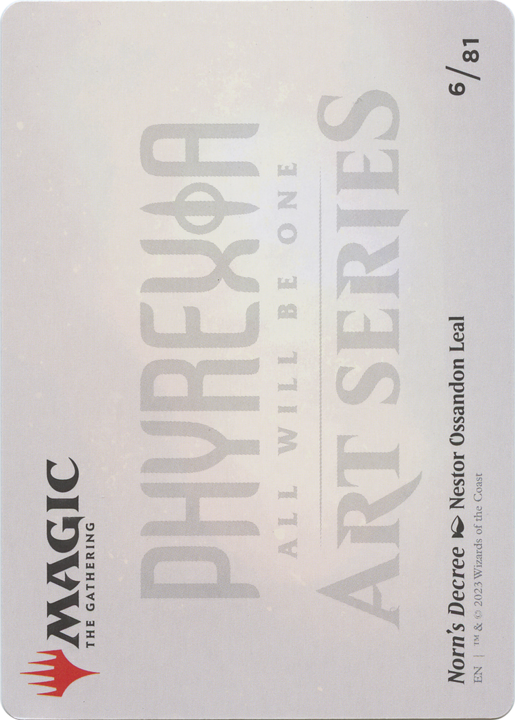 Norn's Decree // Norn's Decree (AONE-006) - Phyrexia: All Will Be One Art Series (Borderless) - Premium MTG Single from Wizards of the Coast - Just $0! Shop now at Game Crave Tournament Store