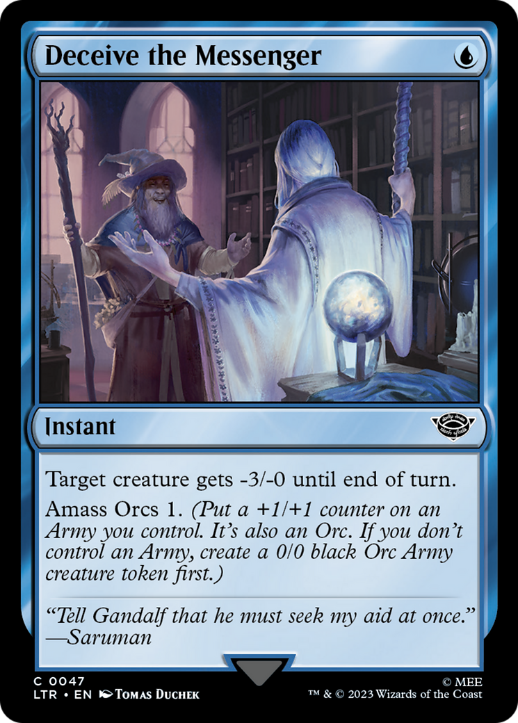 Deceive the Messenger (LTR-047) - The Lord of the Rings: Tales of Middle-earth Foil - Premium MTG Single from Wizards of the Coast - Just $0.25! Shop now at Game Crave Tournament Store