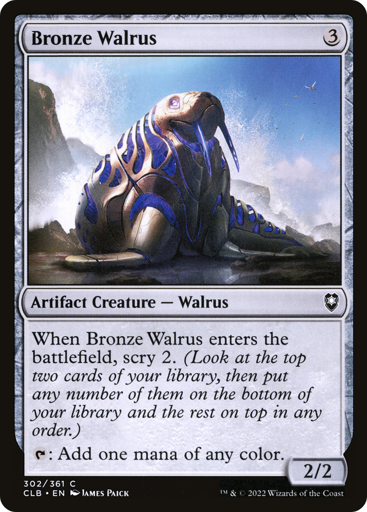 Bronze Walrus (CLB-302) - Commander Legends: Battle for Baldur's Gate - Premium MTG Single from Wizards of the Coast - Just $0.25! Shop now at Game Crave Tournament Store
