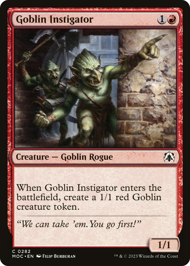 Goblin Instigator (MOC-282) - March of the Machine Commander - Premium MTG Single from Wizards of the Coast - Just $0.08! Shop now at Game Crave Tournament Store