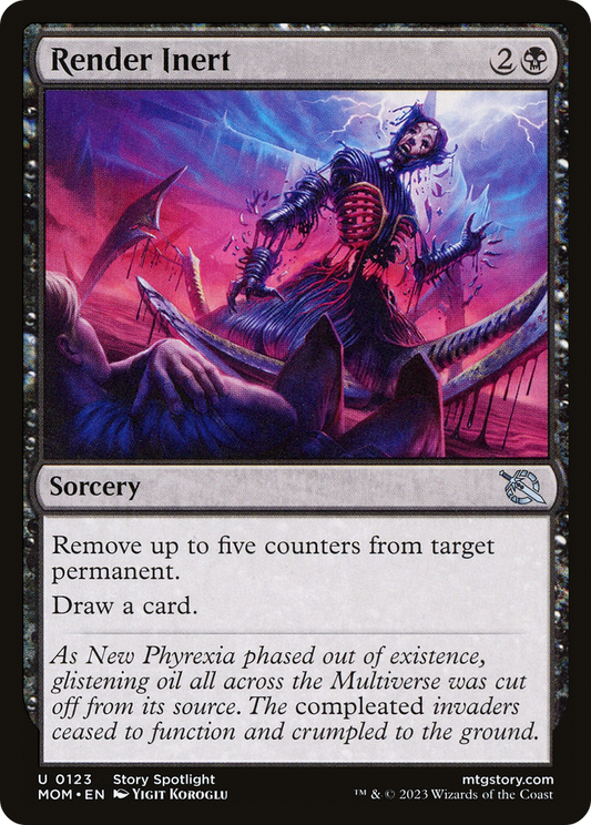 Render Inert (MOM-123) - March of the Machine - Premium MTG Single from Wizards of the Coast - Just $0.08! Shop now at Game Crave Tournament Store