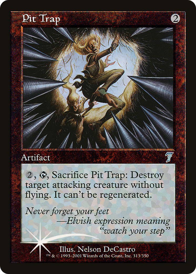 Pit Trap (7ED-313★) - Seventh Edition Foil - Premium MTG Single from Wizards of the Coast - Just $3.60! Shop now at Game Crave Tournament Store