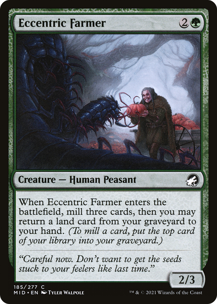 Eccentric Farmer (MID-185) - Innistrad: Midnight Hunt Foil - Premium MTG Single from Wizards of the Coast - Just $0.08! Shop now at Game Crave Tournament Store