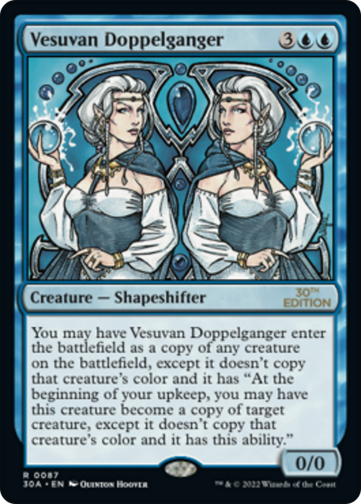 Vesuvan Doppelganger (30A-087) - 30th Anniversary Edition - Premium MTG Single from Wizards of the Coast - Just $12.53! Shop now at Game Crave Tournament Store