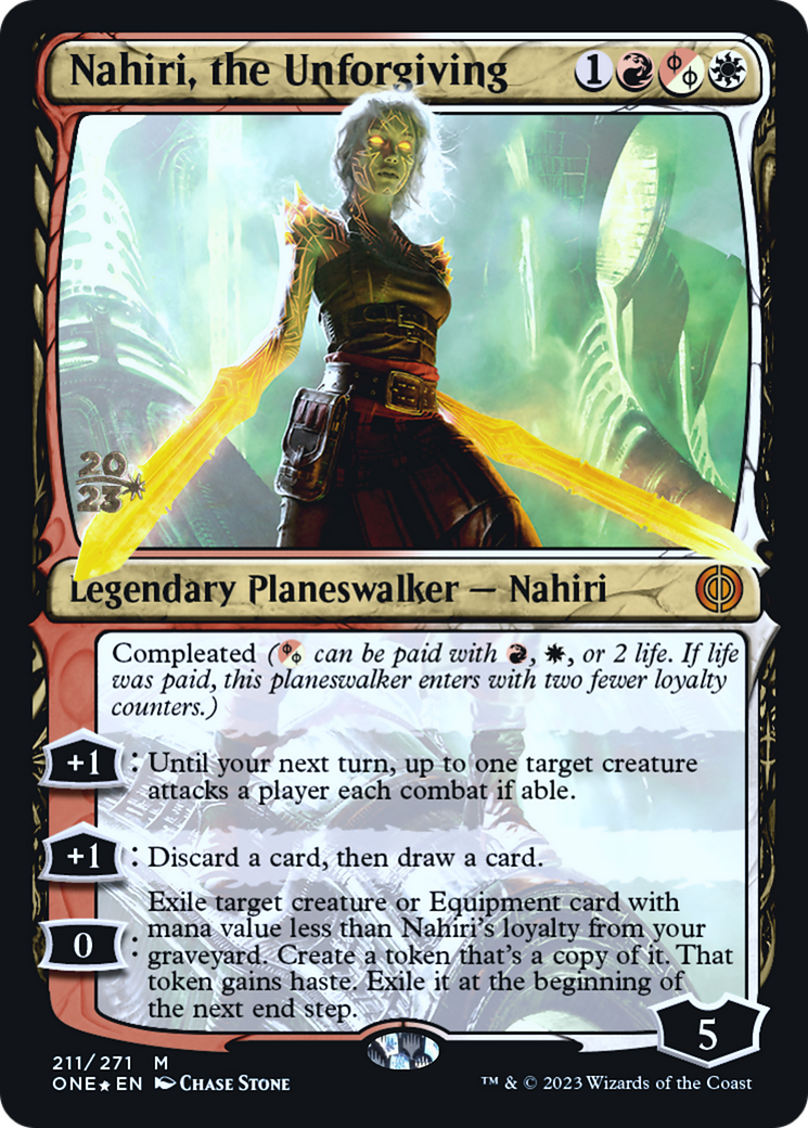 Nahiri, the Unforgiving (PONE-211S) - Phyrexia: All Will Be One Promos Foil - Premium MTG Single from Wizards of the Coast - Just $0.39! Shop now at Game Crave Tournament Store