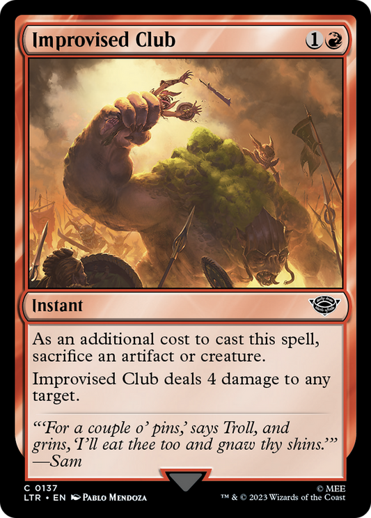 Improvised Club (LTR-137) - The Lord of the Rings: Tales of Middle-earth - Premium MTG Single from Wizards of the Coast - Just $0.08! Shop now at Game Crave Tournament Store