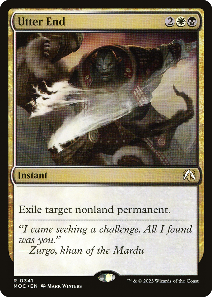 Utter End (MOC-341) - March of the Machine Commander - Premium MTG Single from Wizards of the Coast - Just $0.08! Shop now at Game Crave Tournament Store
