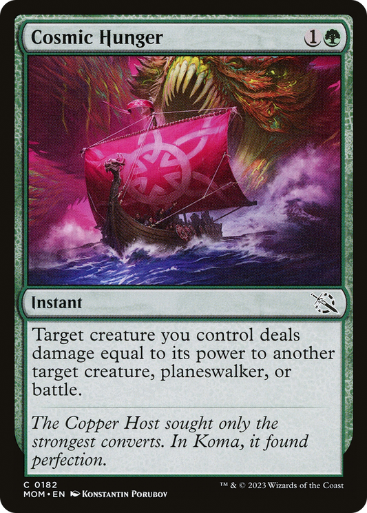 Cosmic Hunger (MOM-182) - March of the Machine - Premium MTG Single from Wizards of the Coast - Just $0.25! Shop now at Game Crave Tournament Store