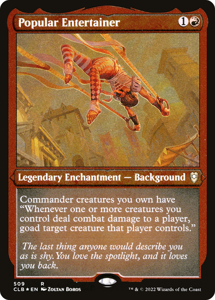 Popular Entertainer (CLB-509) - Commander Legends: Battle for Baldur's Gate Etched Foil - Premium MTG Single from Wizards of the Coast - Just $0.08! Shop now at Game Crave Tournament Store