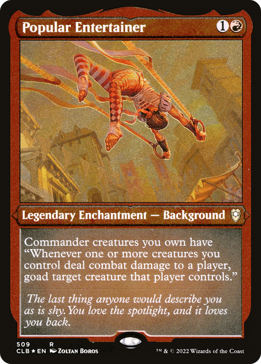 Popular Entertainer (CLB-509) - Commander Legends: Battle for Baldur's Gate Etched Foil - Premium MTG Single from Wizards of the Coast - Just $0.08! Shop now at Game Crave Tournament Store