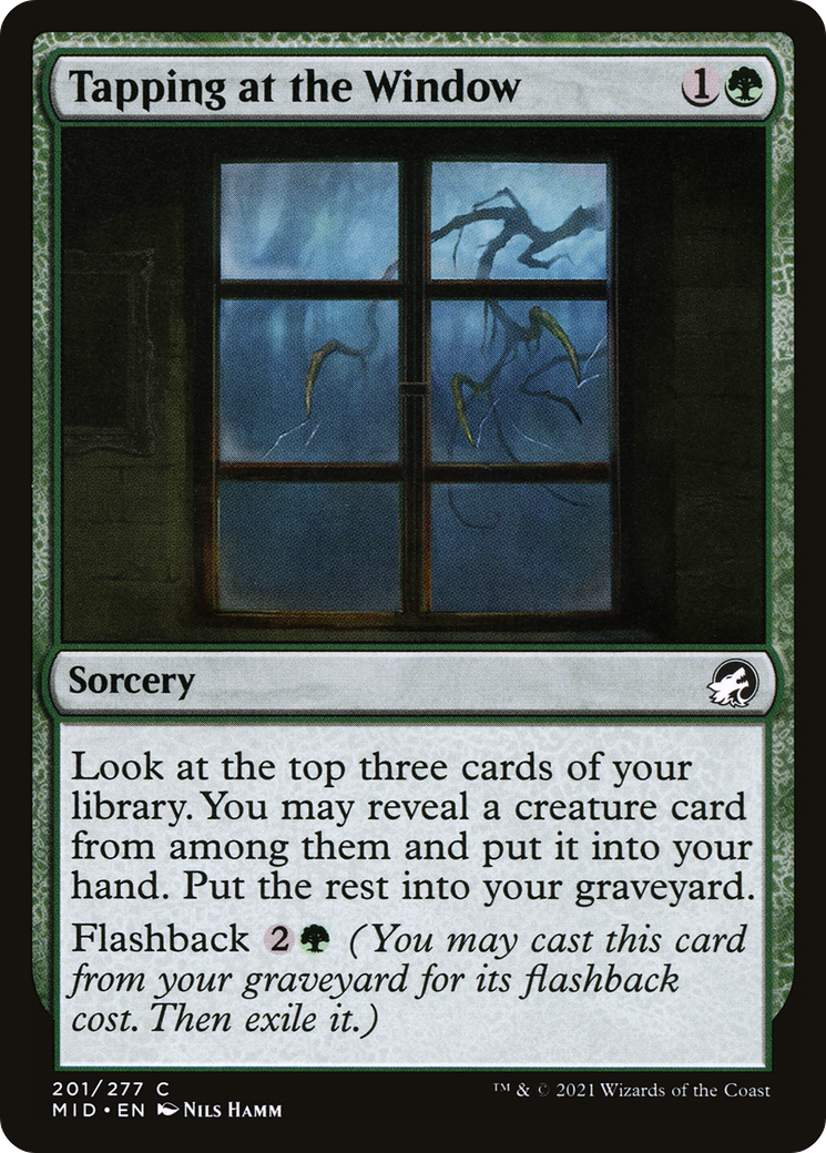 Tapping at the Window (MID-201) - Innistrad: Midnight Hunt Foil - Premium MTG Single from Wizards of the Coast - Just $0.25! Shop now at Game Crave Tournament Store