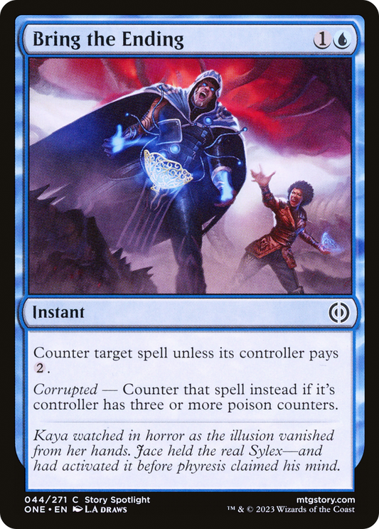 Bring the Ending (ONE-044) - Phyrexia: All Will Be One - Premium MTG Single from Wizards of the Coast - Just $0.25! Shop now at Game Crave Tournament Store
