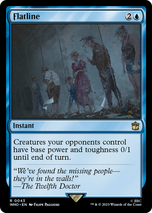 Flatline (WHO-043) - Doctor Who - Premium MTG Single from Wizards of the Coast - Just $0.08! Shop now at Game Crave Tournament Store