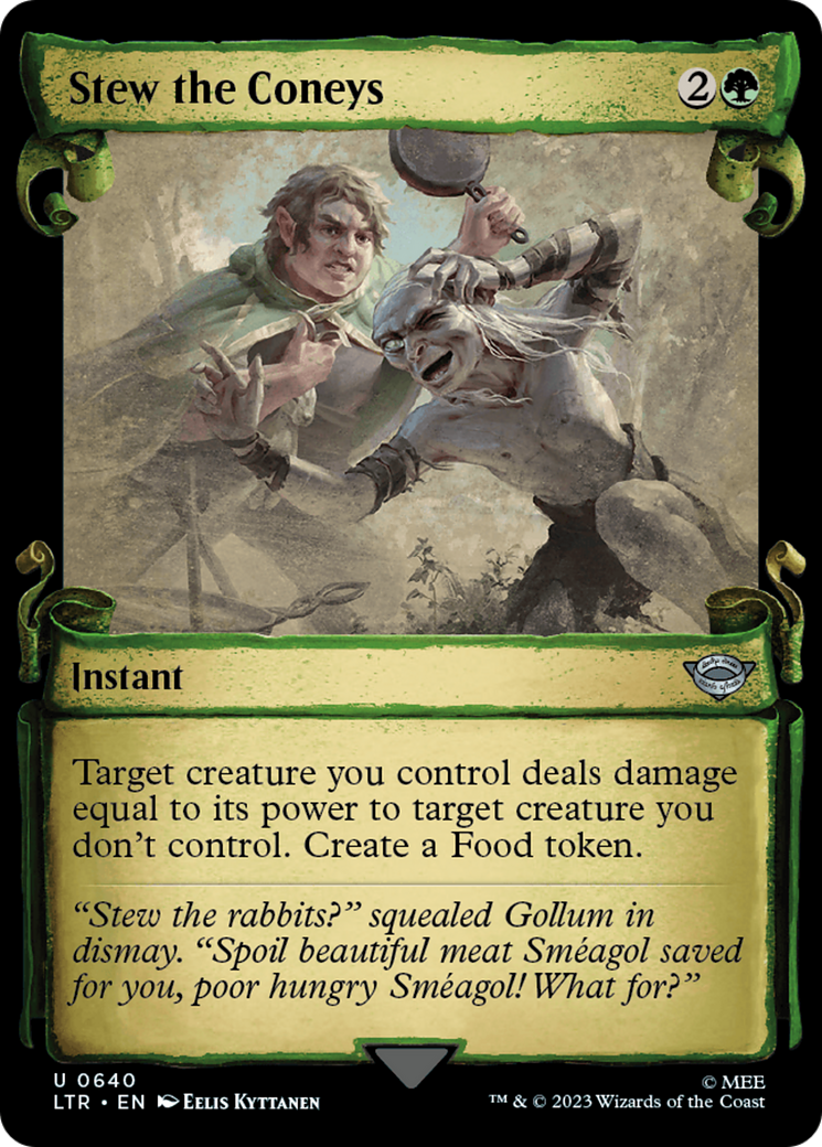 Stew the Coneys (LTR-640) - The Lord of the Rings: Tales of Middle-earth: (Showcase) Foil - Premium MTG Single from Wizards of the Coast - Just $0.08! Shop now at Game Crave Tournament Store